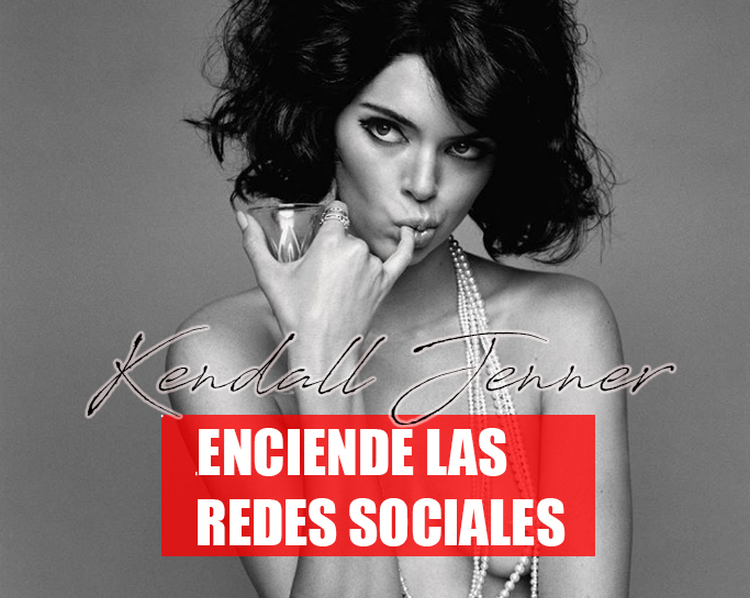 Kendall Jenner enciende redes sociales