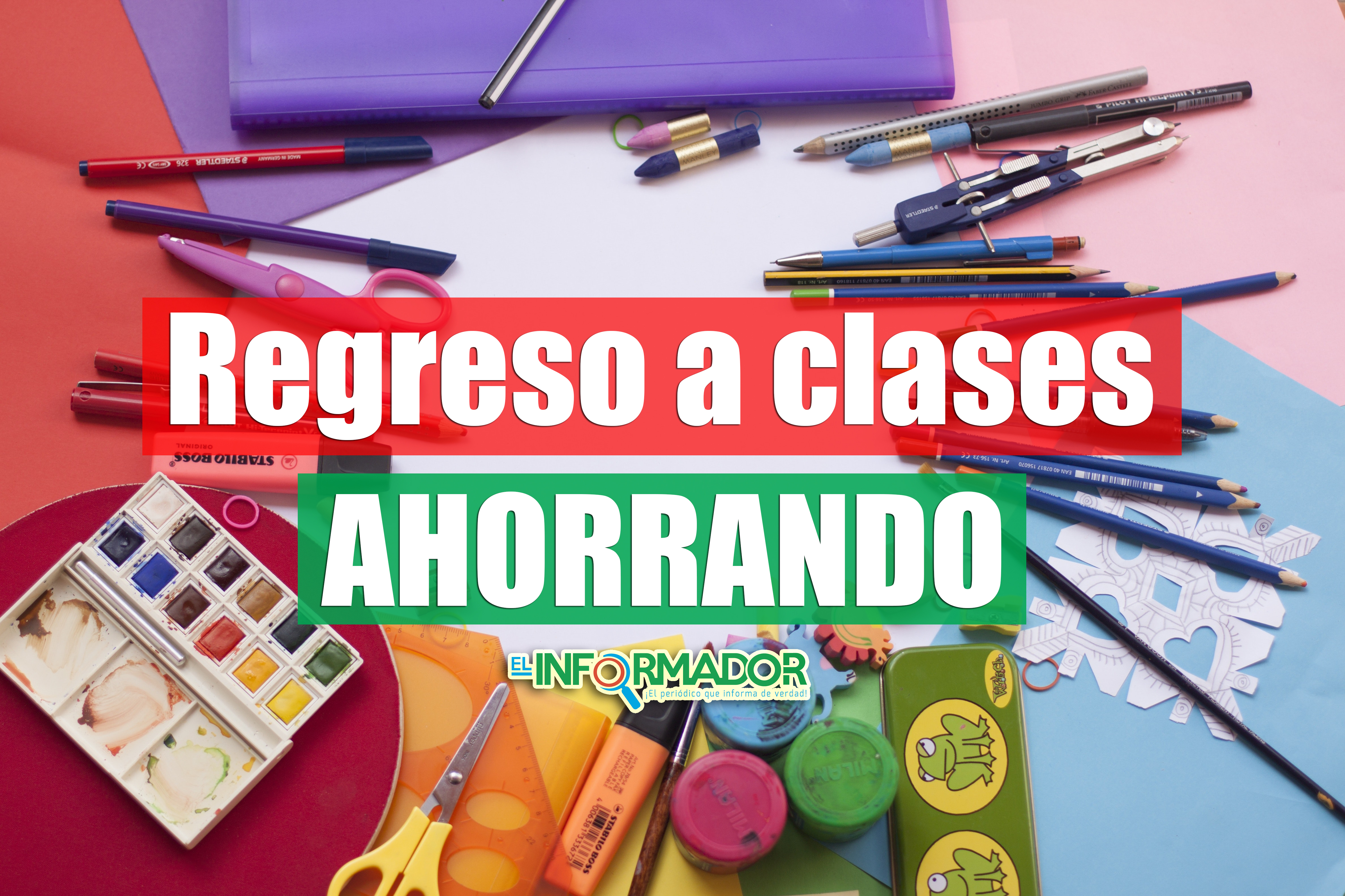 Regreso a clases AHORRANDO