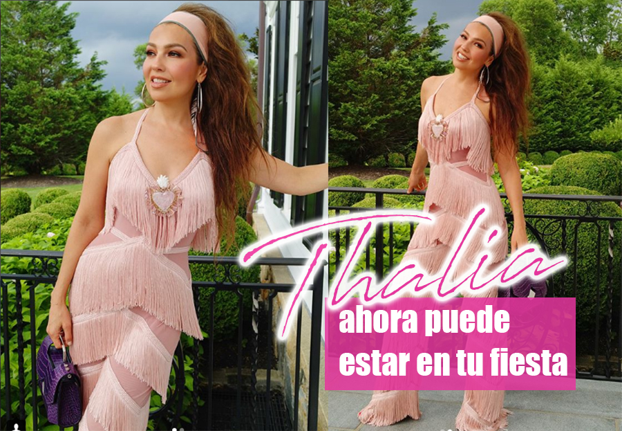 Thalia puede estar en tu fiesta