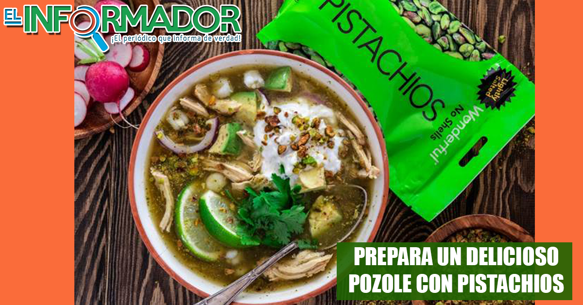 Sabrosa receta de Pozole de Pollo con Pistachios