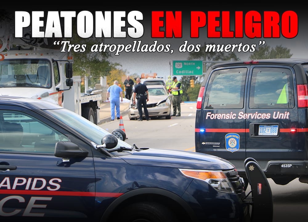 Peatones en peligro “Tres atropellados, dos muertos”