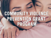 Asignarán fondos de CARES ACT al programa de subvenciones para la prevención de la violencia en la comunidad
