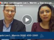En Vivo con Abogado Lee L. Marvin: ¿ Que va a pasar con DACA? y Los Permisos de Trabajo de Asilo.