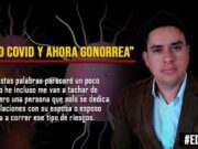 Primero Covid-19 y ahora gonorrea
