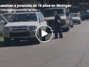 Asesinan a jovencita de 19 años en Michigan la madrugada del día de hoy