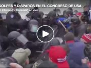 GOLPES Y DISPAROS EN EL CONGRESO DE USA