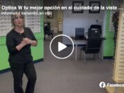 Optica W tu mejor opción en el cuidado de la vista en tu idioma, con las mejores promociones