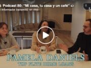 Podcast 81: “Mi casa, tu casa y un café”