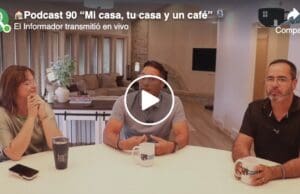 Podcast 90 “Mi casa, tu casa y un café”
